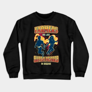 Farmers Are Superheroes Crewneck Sweatshirt